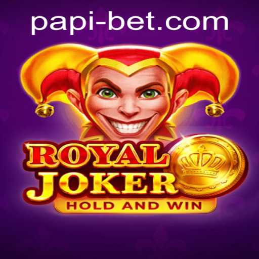 RoyalJoker: Thrilling Casino Game Experience with Papibet